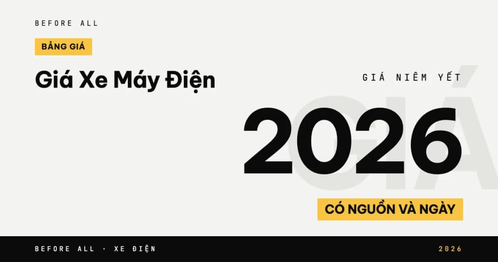 Giá Xe Máy Điện 2026: Bảng Giá Mới Nhất Theo Hãng