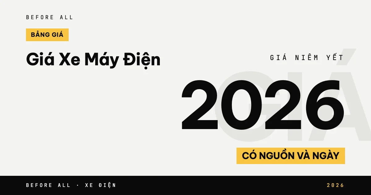 Ảnh bìa bài "Giá Xe Máy Điện" của Before All: chữ số giá lớn, năm 2026