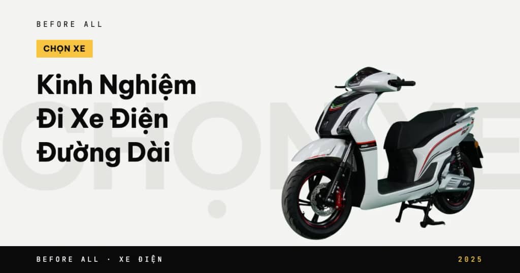 Kinh Nghiệm Đi Xe Điện Đường Dài - Cẩm Nang Chi Tiết