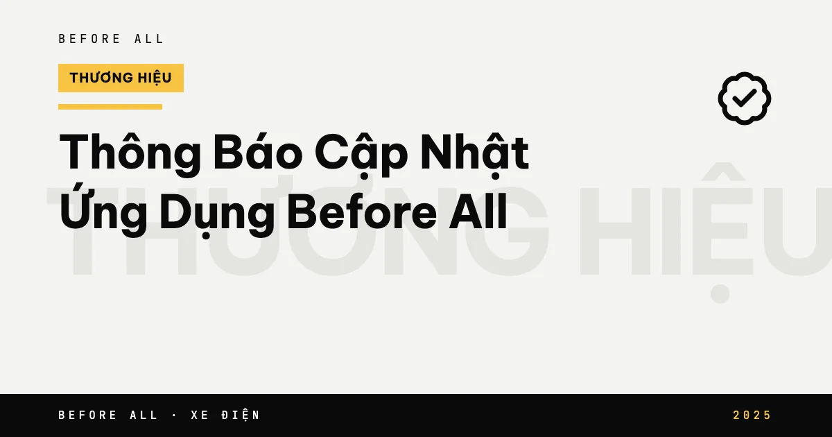 Thông Báo Cập Nhật Ứng Dụng Before All - Phiên Bản Mới