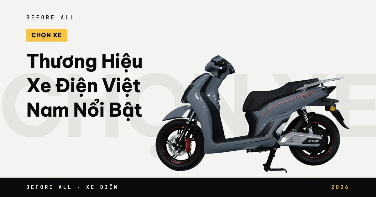 Ảnh bìa bài "Thương Hiệu Xe Điện Việt Nam Nổi Bật" của Before All: mẫu xe cắt nền trên chữ lớn, năm 2026