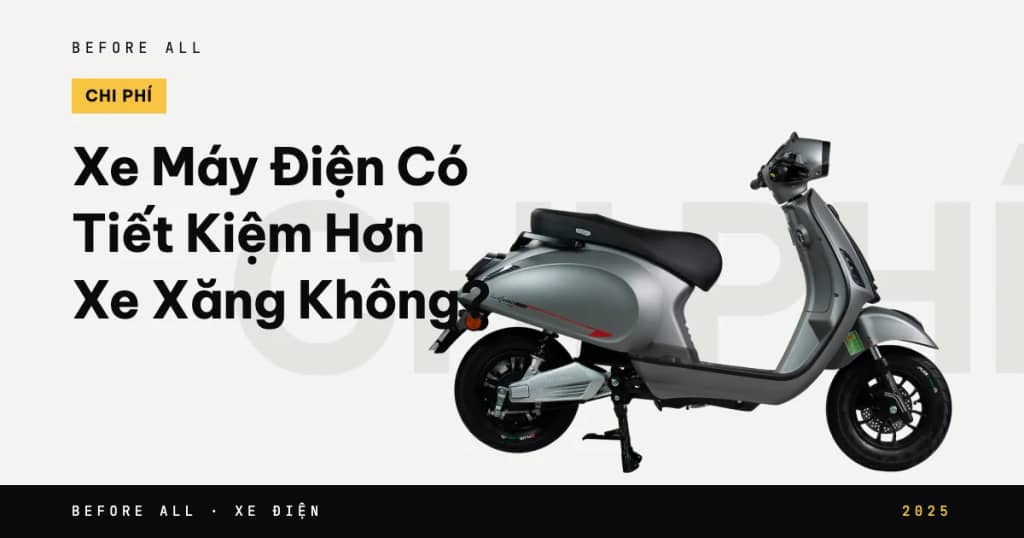 Xe Máy Điện Có Tiết Kiệm Hơn Xe Xăng Không?